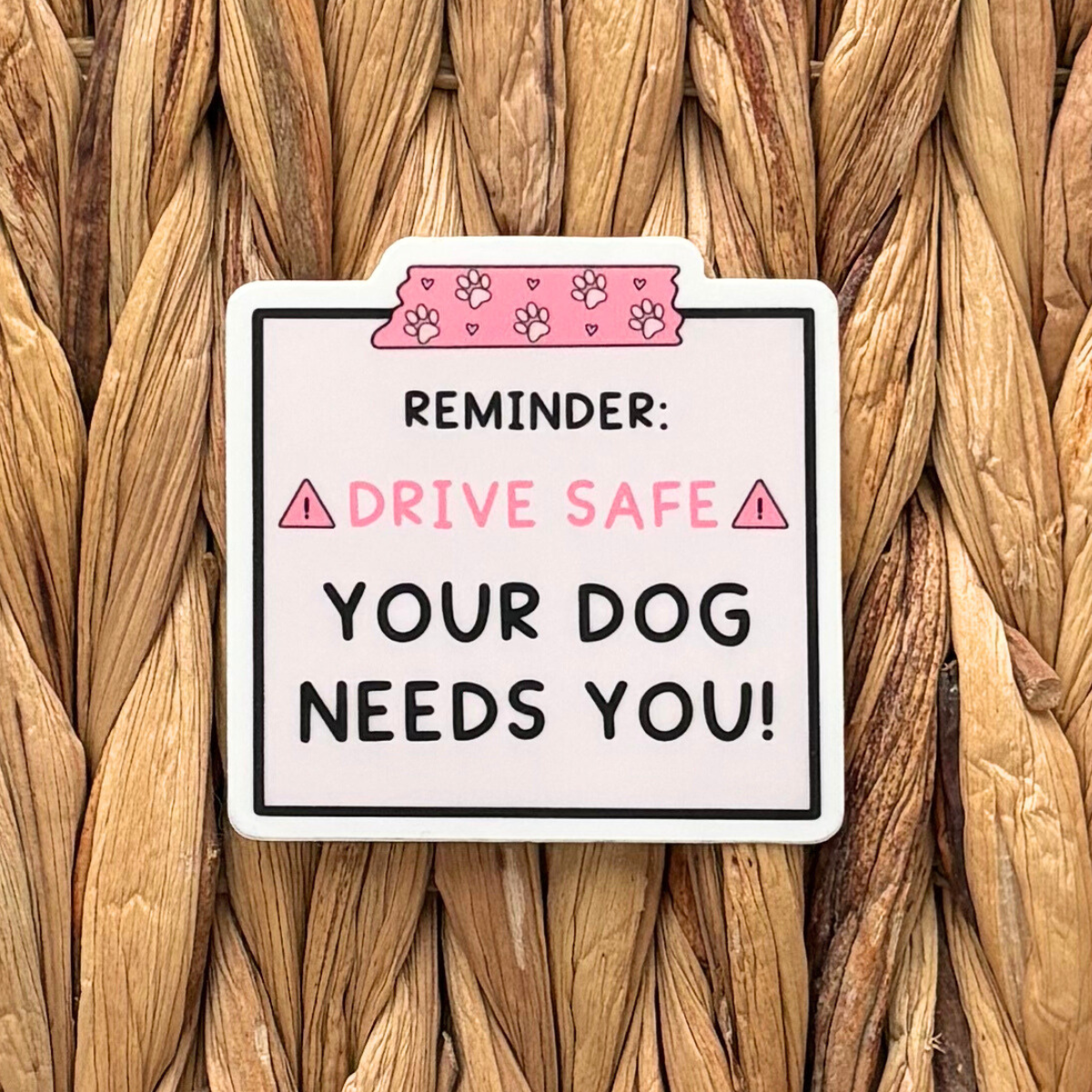 Drive Safe Sticker